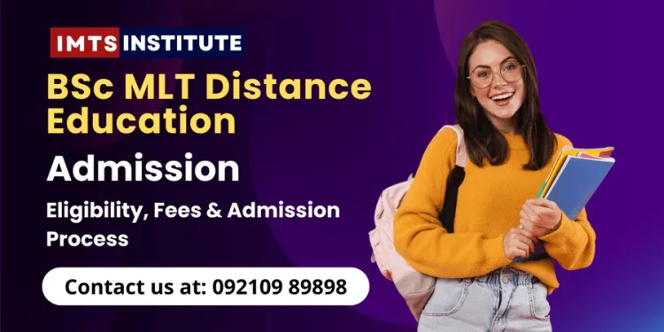 BSc MLT Distance Education