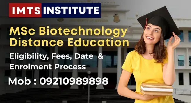 MSc Biotechnology Distance EducationΒ