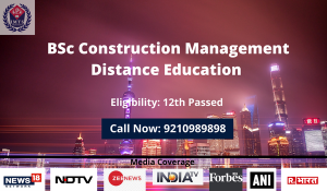 BSc Construction Management Distance Education