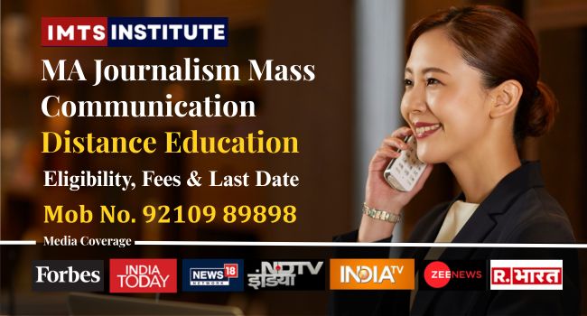 MA Journalism and Mass Communication Distance Education