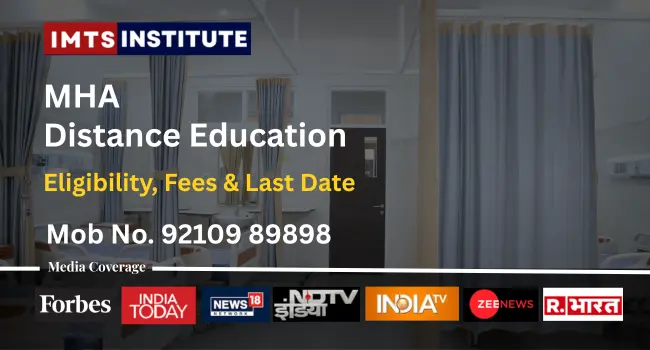 MHA Distance Education